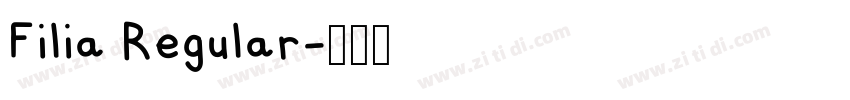 Filia Regular字体转换 Filia Regular字体转换